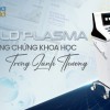Công dụng Plasma lạnh trong chăm sóc da và hỗ trợ lành thương